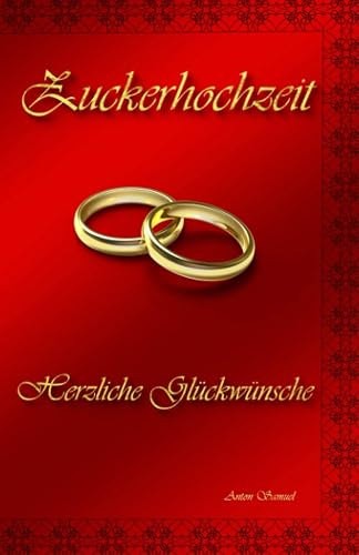 Zuckerhochzeit: Herzliche Glückwünsche
