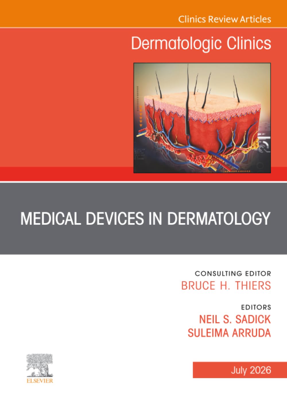 Medical Devices in Dermatology, An Issue of Dermatologic Clinics: Volume 44-3 (The Clinics: Dermatology, Volume 44-3)