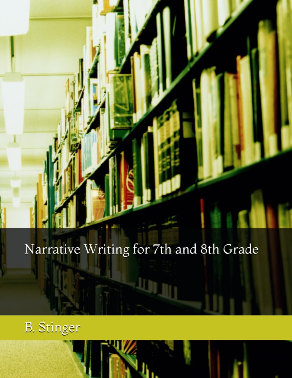 Narrative Writing for 7th and 8th Grade