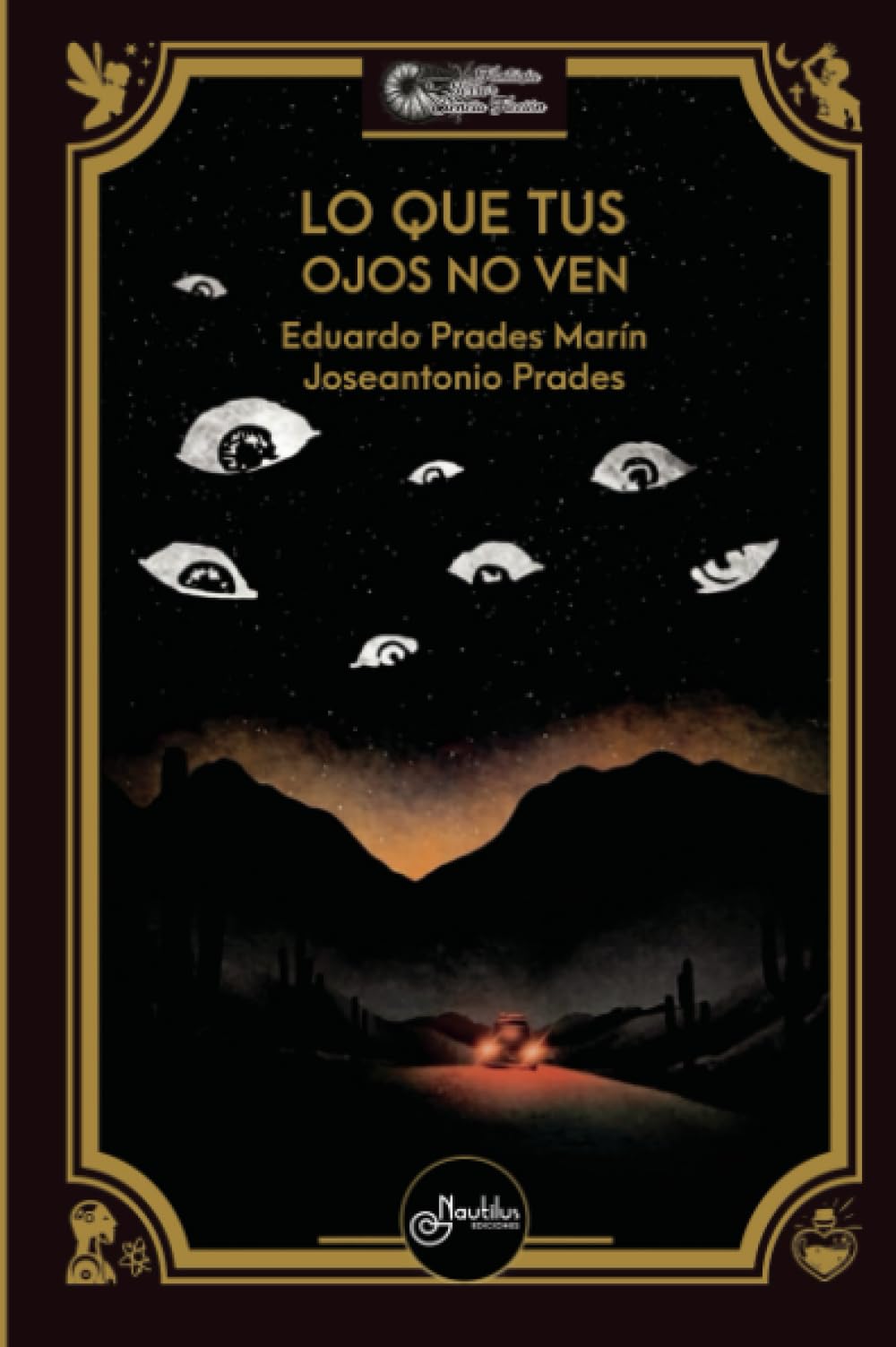 LO QUE TUS OJOS NO VEN