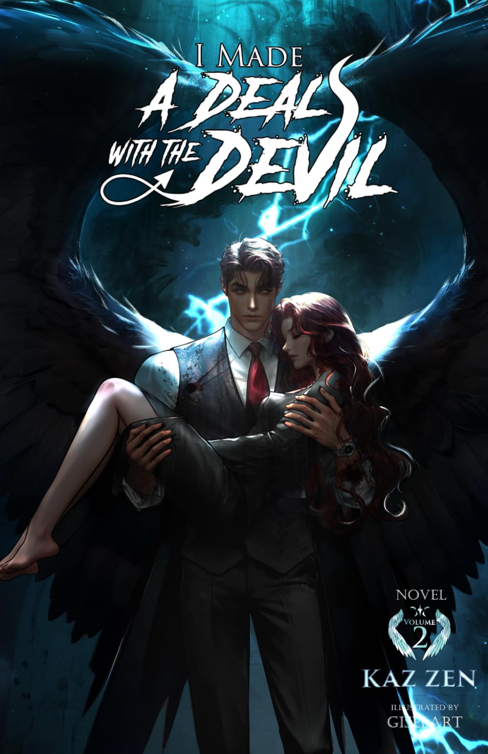 I Made a Deal with the Devil (Light Novel Volume 2): Volume 2