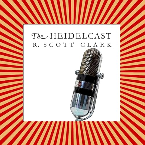 Heidelcast: Sin, Salvation, & Service: The Threefold Truth Of Romans (22) Podcast By  cover art