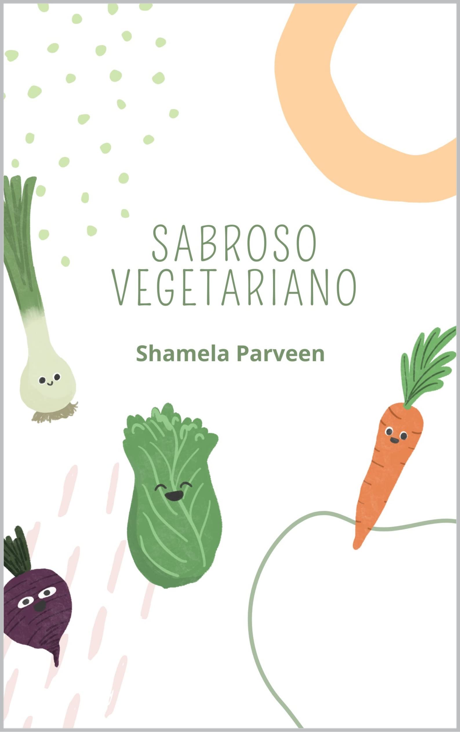 SABROSO VEGETARIANO (Spanish Edition)