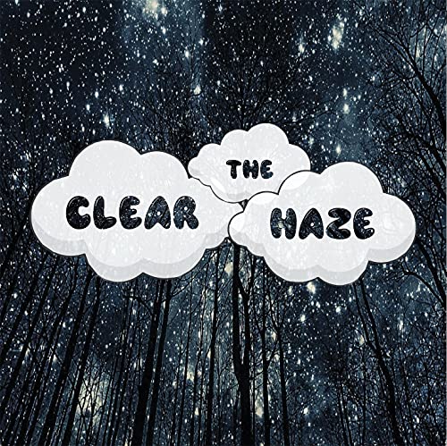 『Clear The Haze』のカバーアート