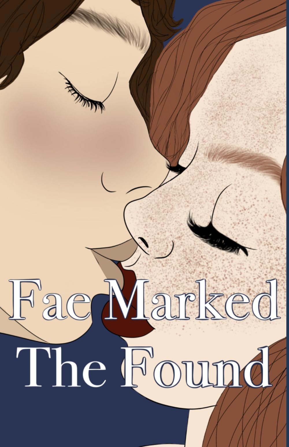 Fae Marked: The Found