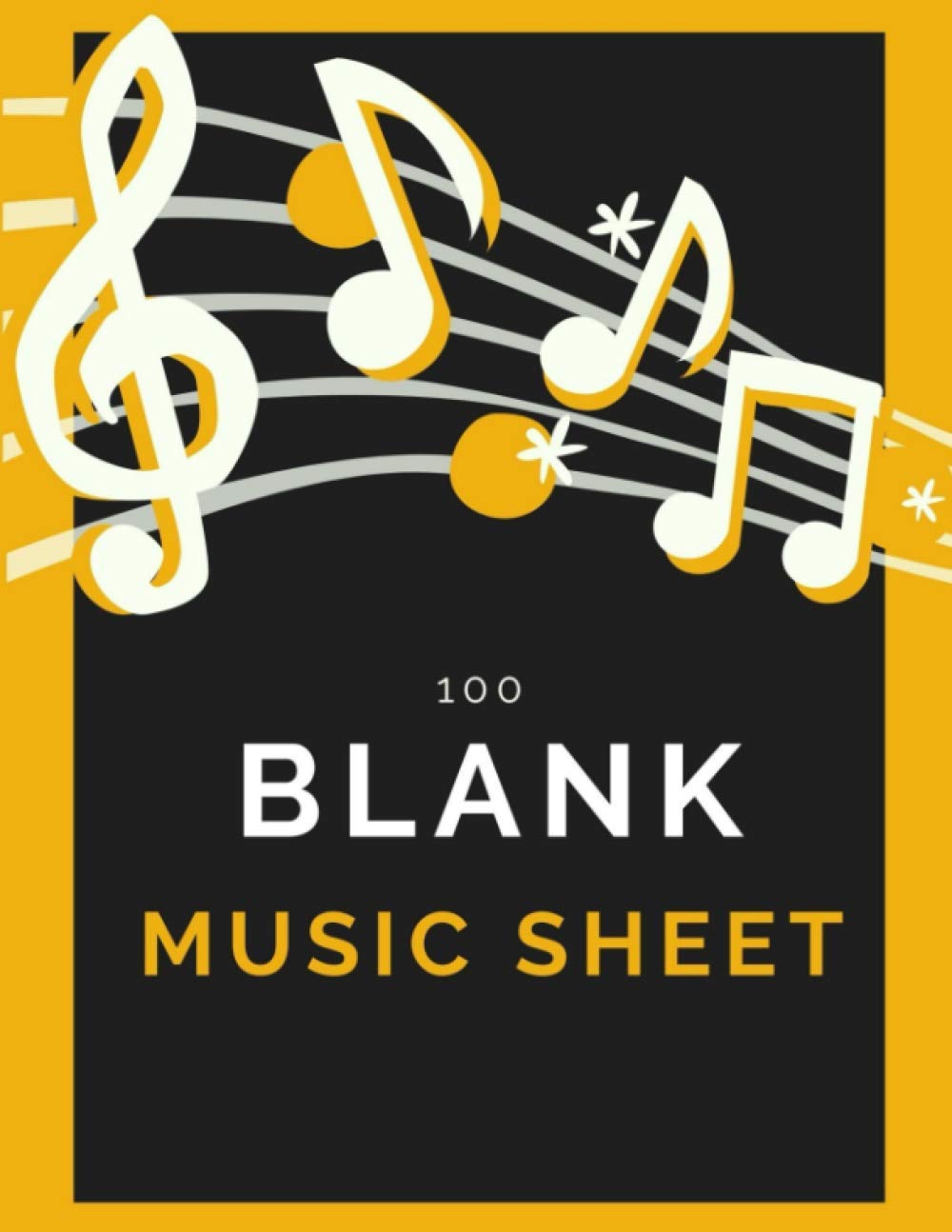100 Blank Music Sheet for Musician in Treble Clef