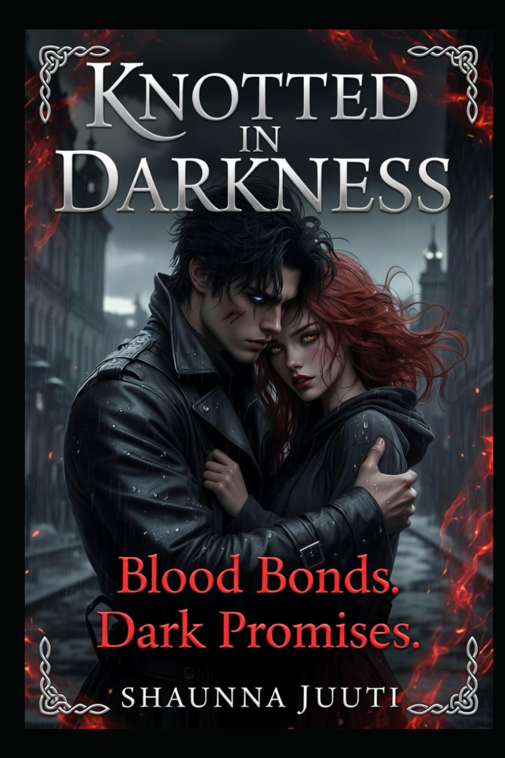 Knotted In Darkness: Where Trauma Burns into Eternal Fire (The Shadows of Vengeance Series)