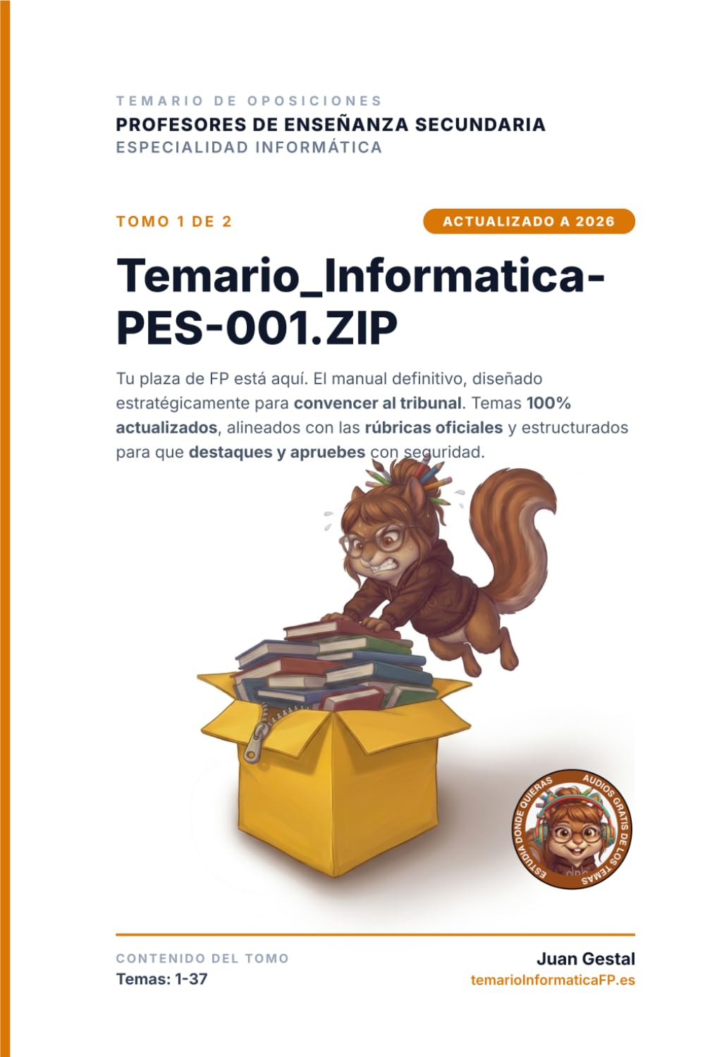 Temario_Informática_PES_001.ZIP: Resúmenes del Temario Oposiciones Informática FP y Secundaria (PES) (Temas 1-37) | temarioinformaticafp.es ... Secundaria y FP (PES): Asegura tu plaza)