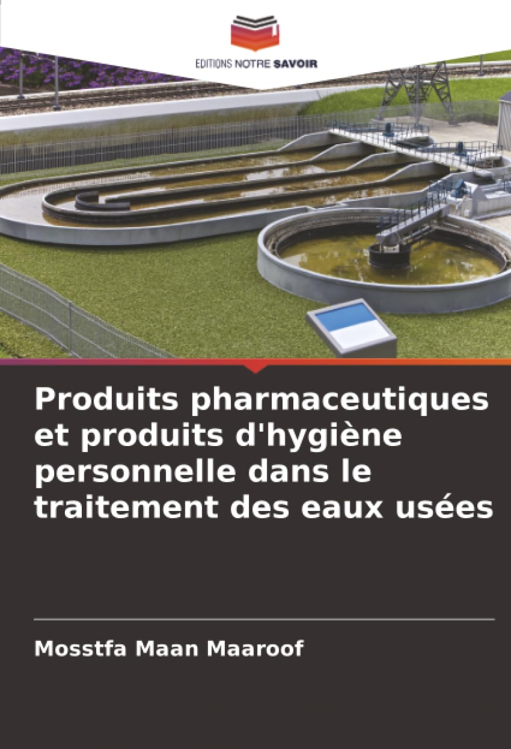 Produits pharmaceutiques et produits d'hygiène personnelle dans le traitement des eaux usées