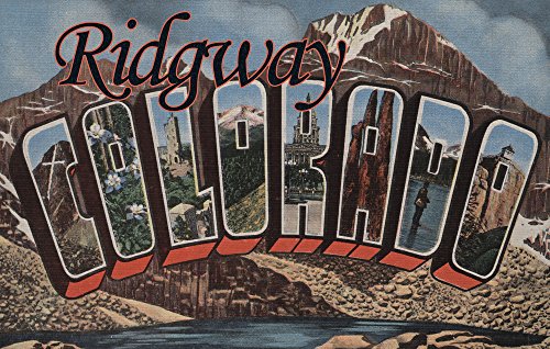 Ridgway, Colorado - Large Letter Scenes (iPhone 6