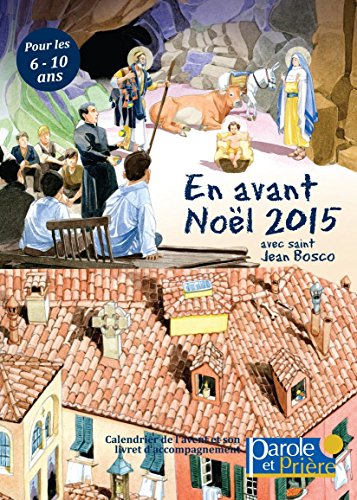 Télécharger En avant ... Noël ! 2015: calendrier de l'Avent en 3D (+livret) pour les 6-10 ans Livre eBook France