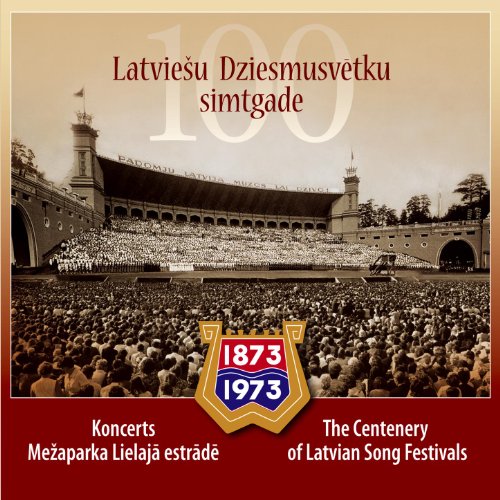 Play The Centenary of Latvian Songs Festivals by VARIOUS ARTISTS on