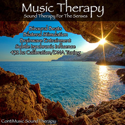 Music Therapy Sound Therapy for the Senses Binaural Beats