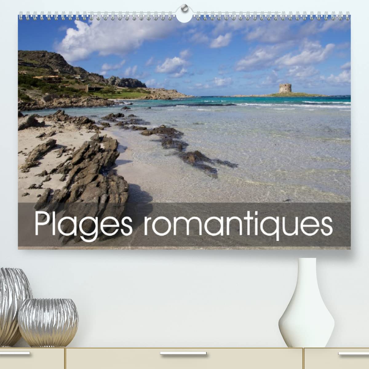 Plages romantiques (Premium, hochwertiger DIN A2 Wandkalender 2023, Kunstdruck in Hochglanz): Sensations d'été (Calendrier mensuel, 14 Pages )