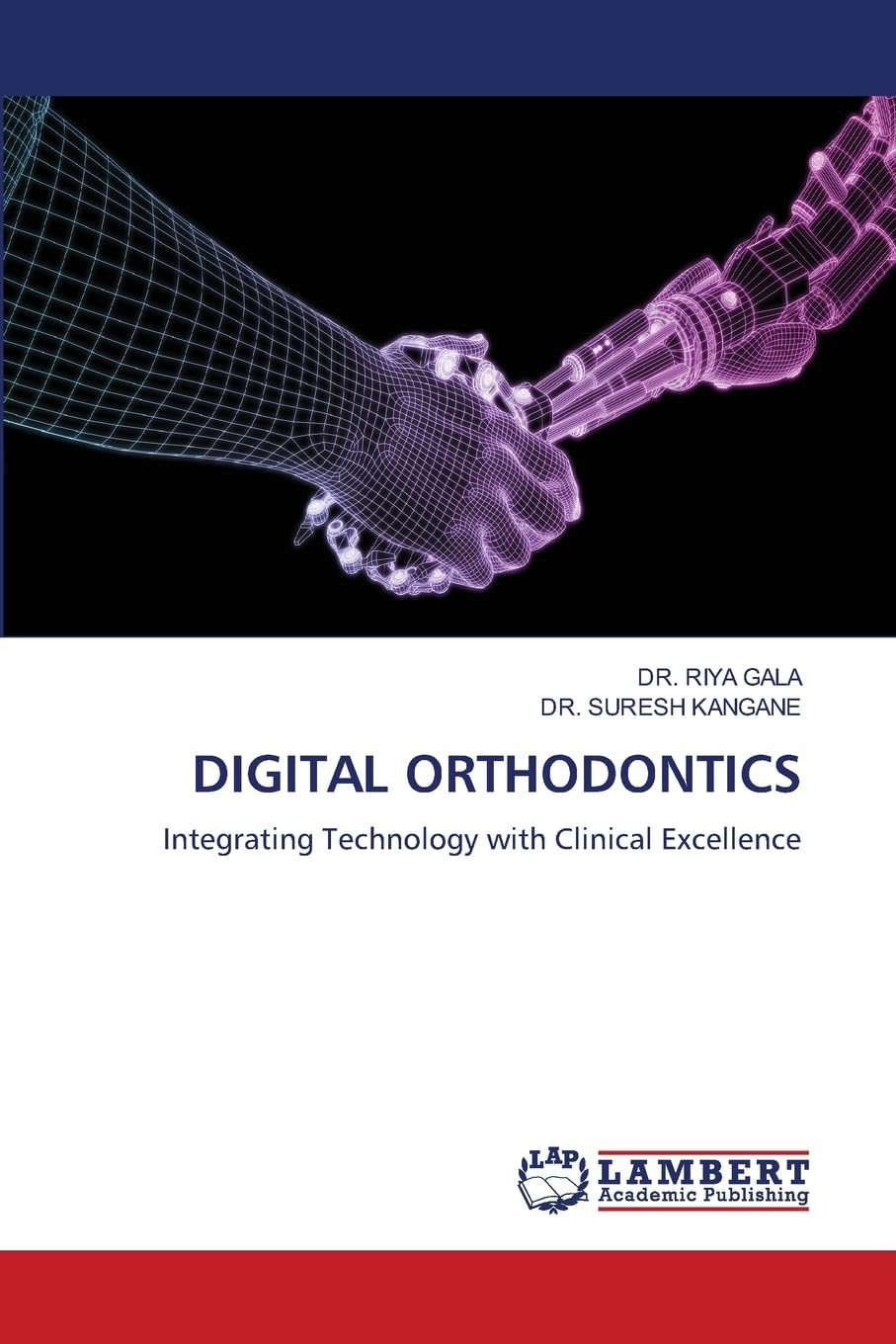 DIGITAL ORTHODONTICS: Integrating Technology with Clinical Excellence