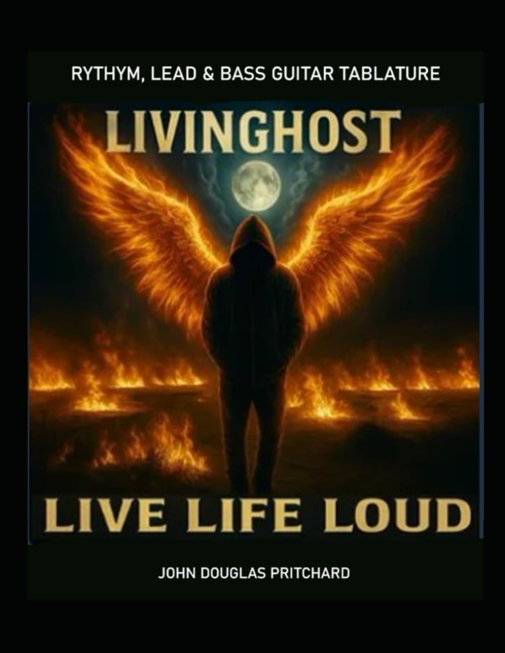 LIVINGHOST - LIVE LIFE LOUD: Bass, Rhythm & Lead Guitar Tabs