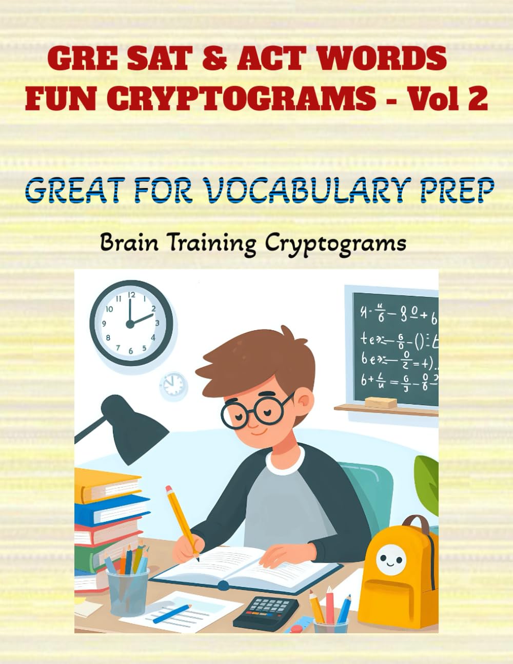 GRE SAT & ACT WORDS FUN CRYPTOGRAMS - Vol 2