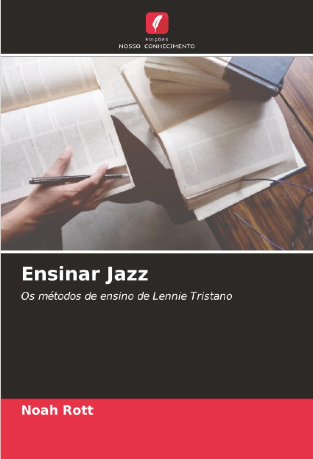 Ensinar Jazz: Os métodos de ensino de Lennie Tristano