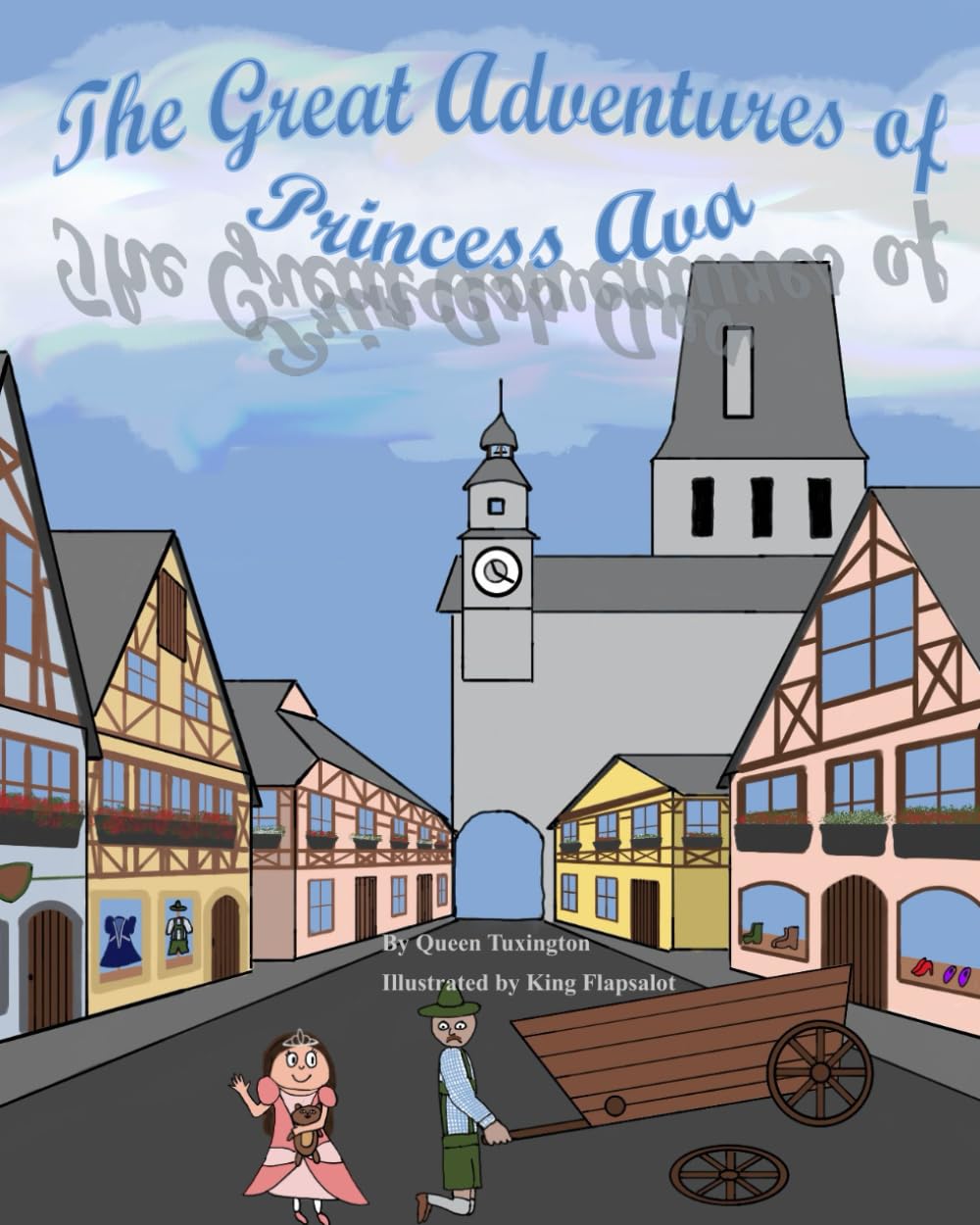 The Great Adventures of Princess Ava