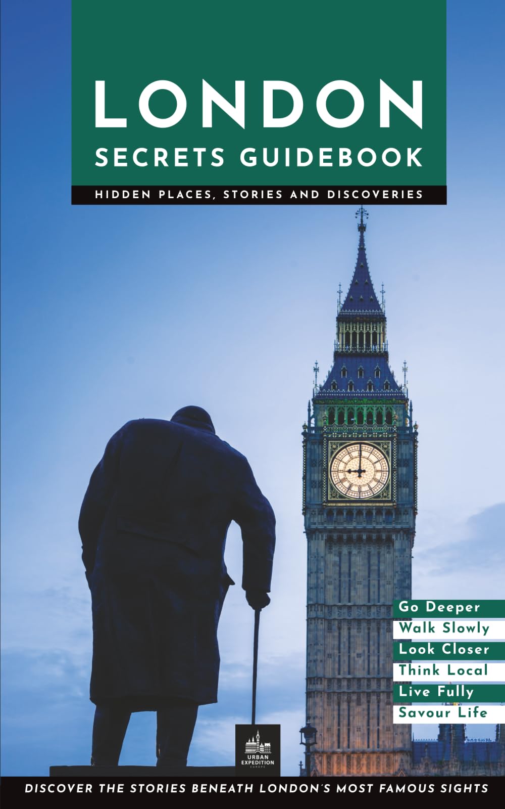 London Secrets Guidebook: Hidden Places, Stories and Discoveries (Dark Side Guides)