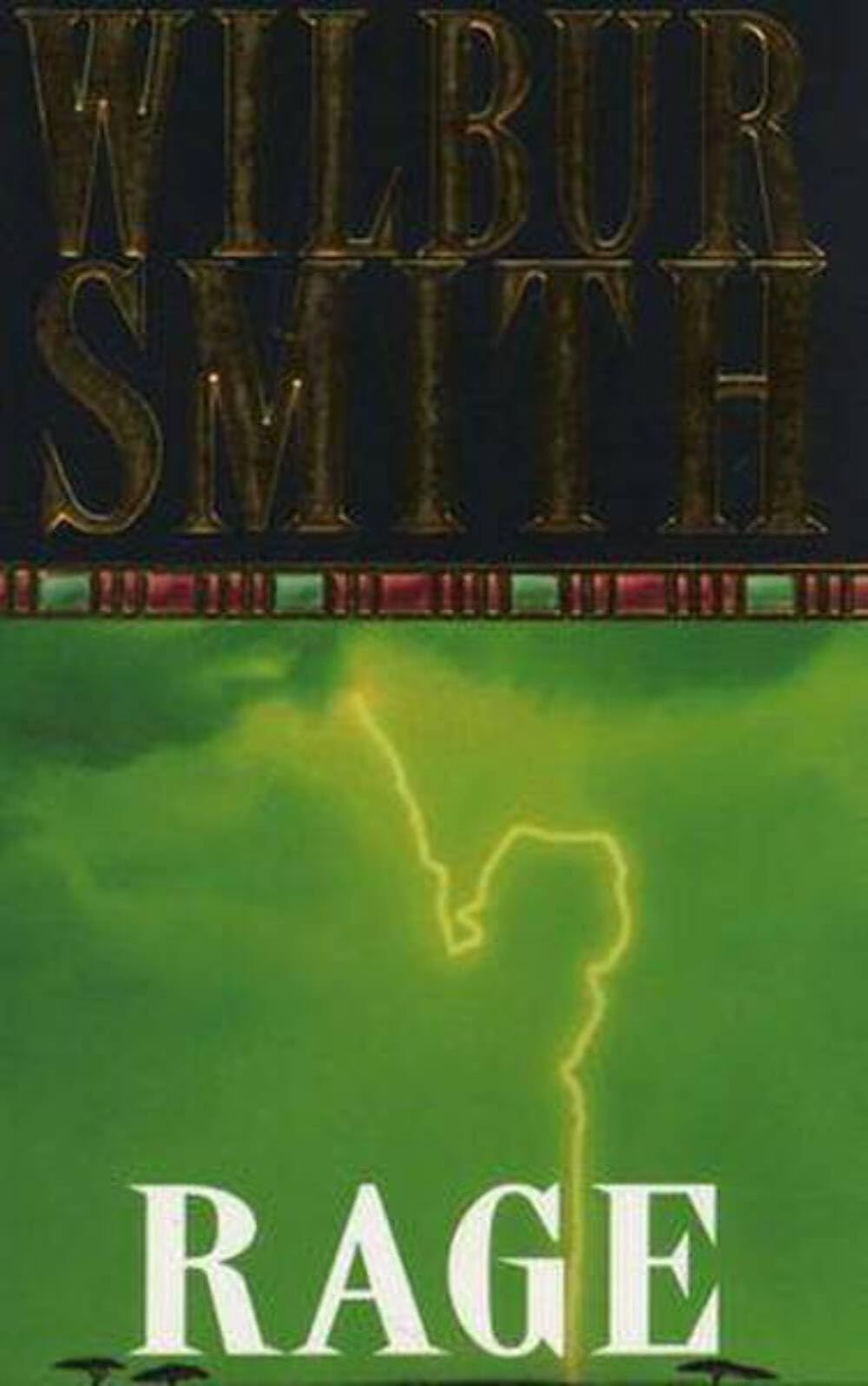 Rage: A Courtney Novel 6 (The Courtneys of Africa)