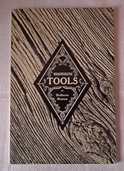 Paperback Woodworking Tools at Shelburne Museum: Museum Pamphlet Series, Number 3. [Unknown] Book