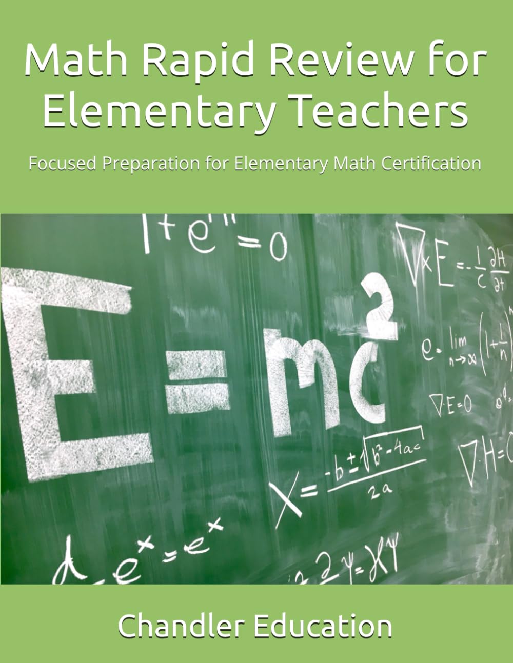 Math Rapid Review for Elementary Teachers: Focused Preparation for Elementary Math Certification