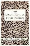 The Unconscious Civilization