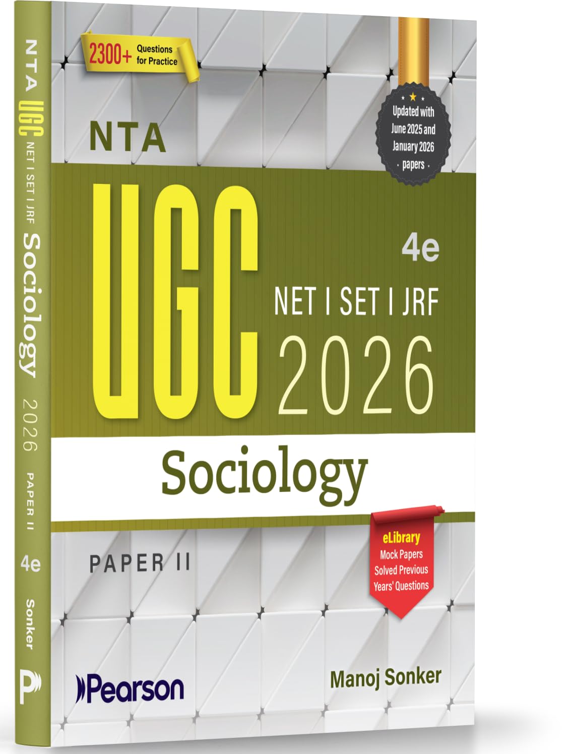 Pearson UGC NET Sociology 4th Edition | For NET/SET/JRF | Solved 2025–26 Papers, Unit-wise PYQs, Sociological Theory, Research Methods & Practice Questions (UGC preparation series 2026)