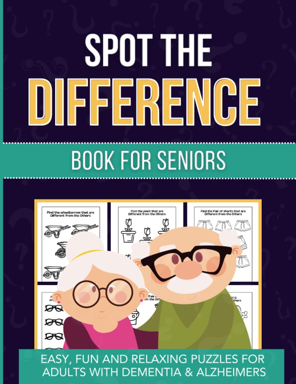 Spot the Difference Book for Seniors: Easy and Relaxing Puzzles for Elderly Adults with Dementia, Parkinsons and Alzheimer’s