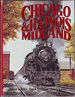Chicago & Illinois Midland 0870950770 Book Cover