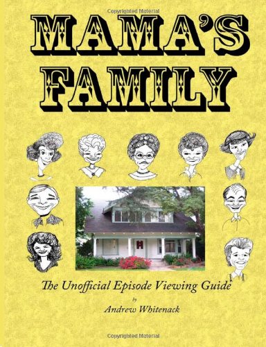 Mama's Family The Unofficial Episode Viewing Guide
