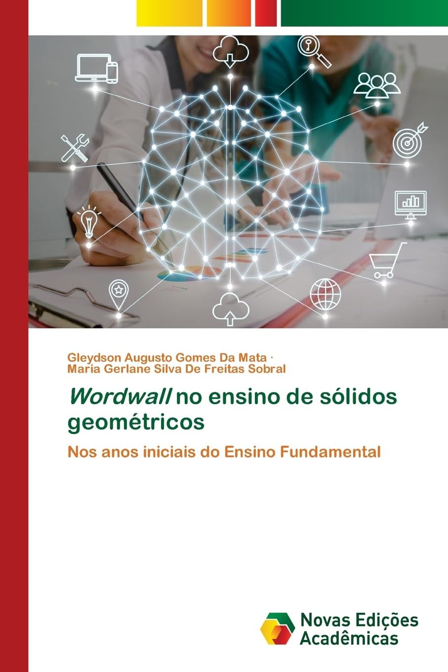 Wordwall no ensino de sólidos geométricos: Nos anos iniciais do Ensino Fundamental