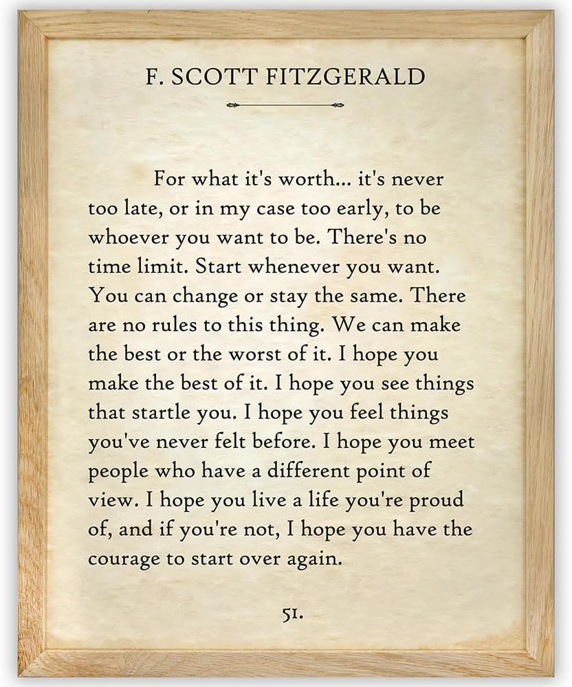 F. Scott Fitzgerald Quotes Wall Art-For What It's Worth-Vintage Wall Art Decor - 11x14 Framed Poster - Library Decor - Book Pages - Great Gatsby Decorations - Classic Book Quotes Inspirational Decor