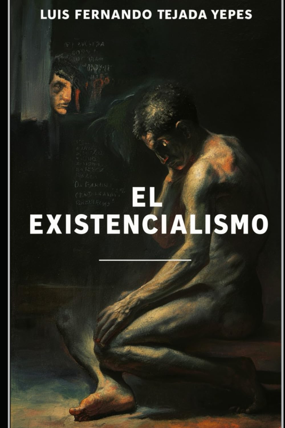 El Existencialismo (Filosofía)