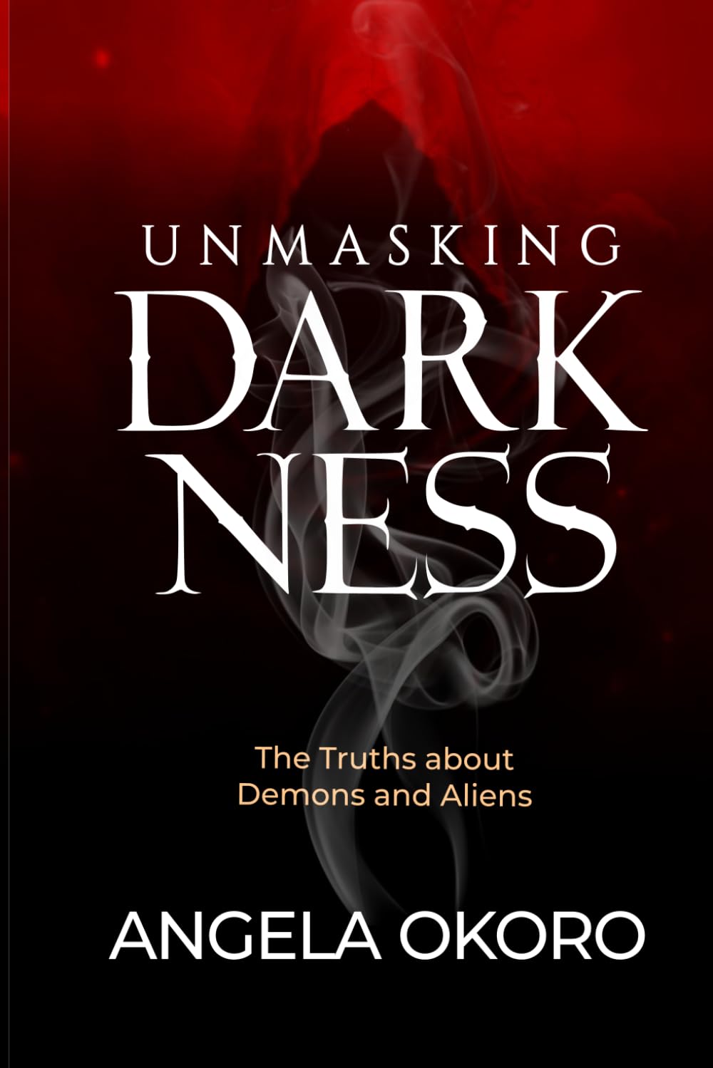 Unmasking Darkness: The Truth About Aliens and Demons