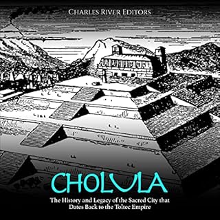 Cholula Audiolibro Por Charles River Editors arte de portada