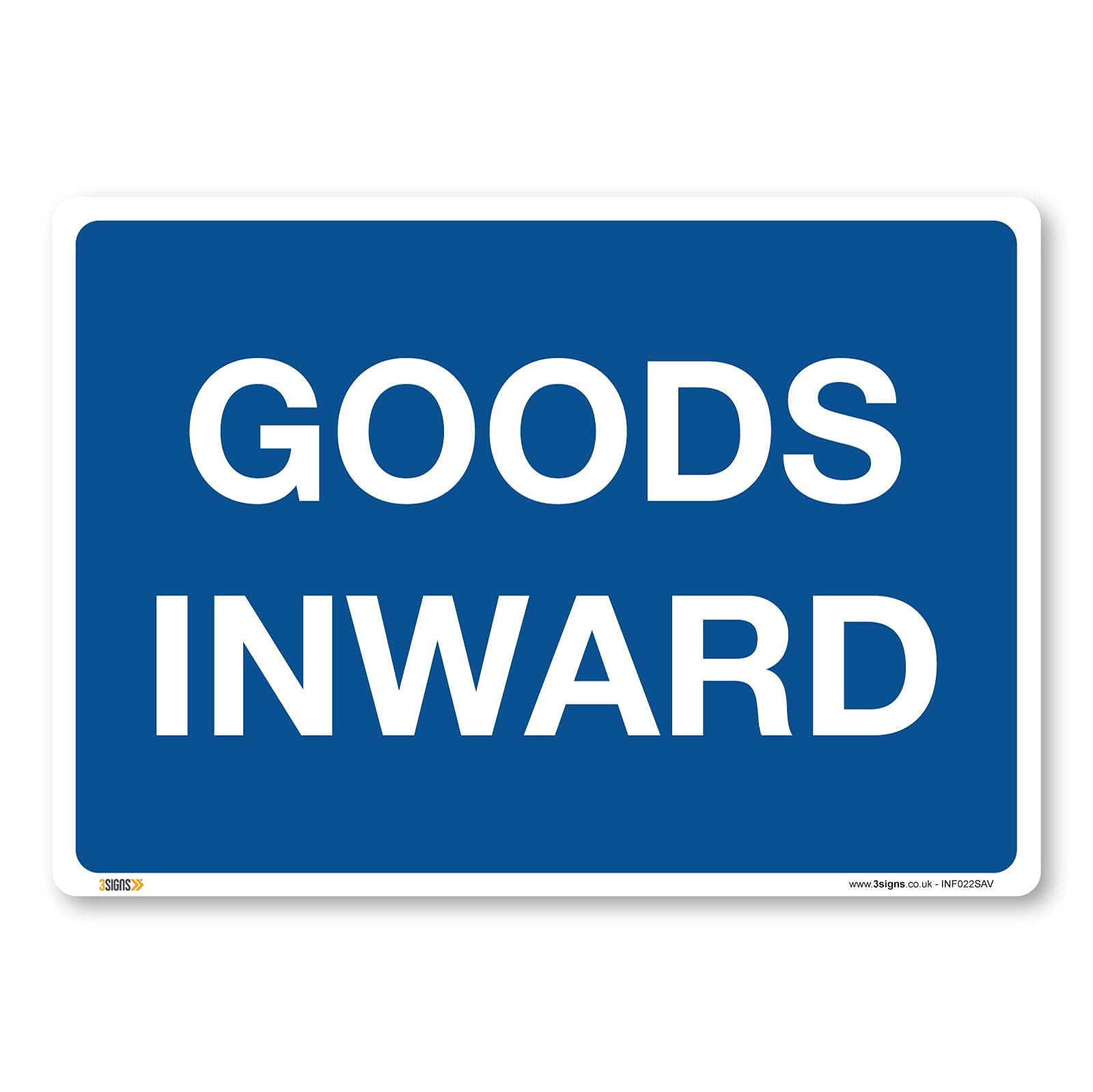 Goods inward, A2 594x420mm, Self-adhesive Vinyl Sticker, Deliveries access, Warehouse Information Safety Signs