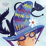Aunt Lucy Went to Buy a Hat