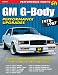 GM G-Body Performance Upgrades 1978-1987: Chevy Malibu & Monte Carlo, Pontiac Grand Prix, Olds Cutlass Supreme & Buick Regal (NONE)