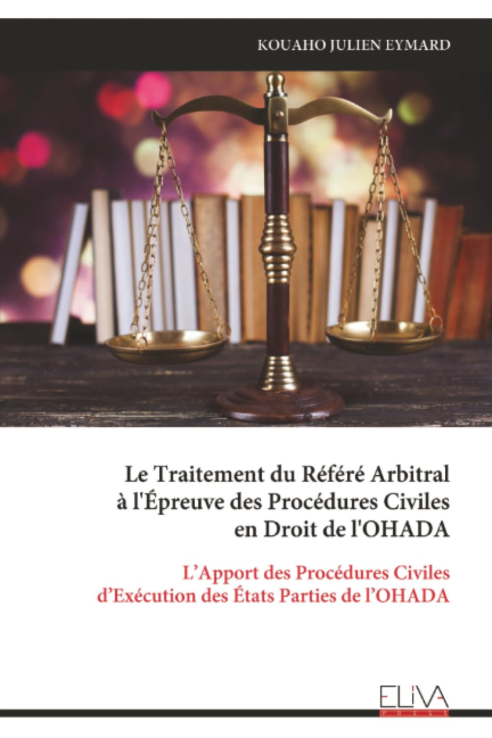 Le Traitement du Référé Arbitral à l'Épreuve des Procédures Civiles en Droit de l'OHADA: L’Apport des Procédures Civiles d’Exécution des États Parties de l’OHADA