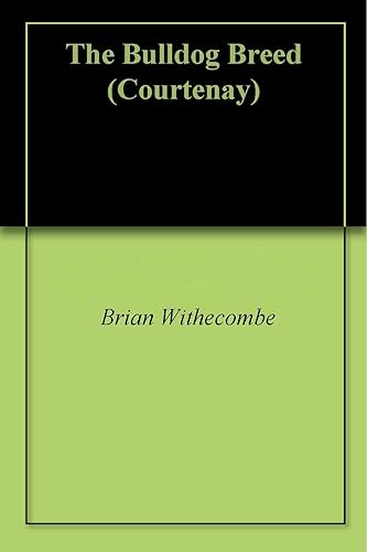 The Bulldog Breed (Courtenay)
