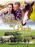 Die Ranch der Pferde