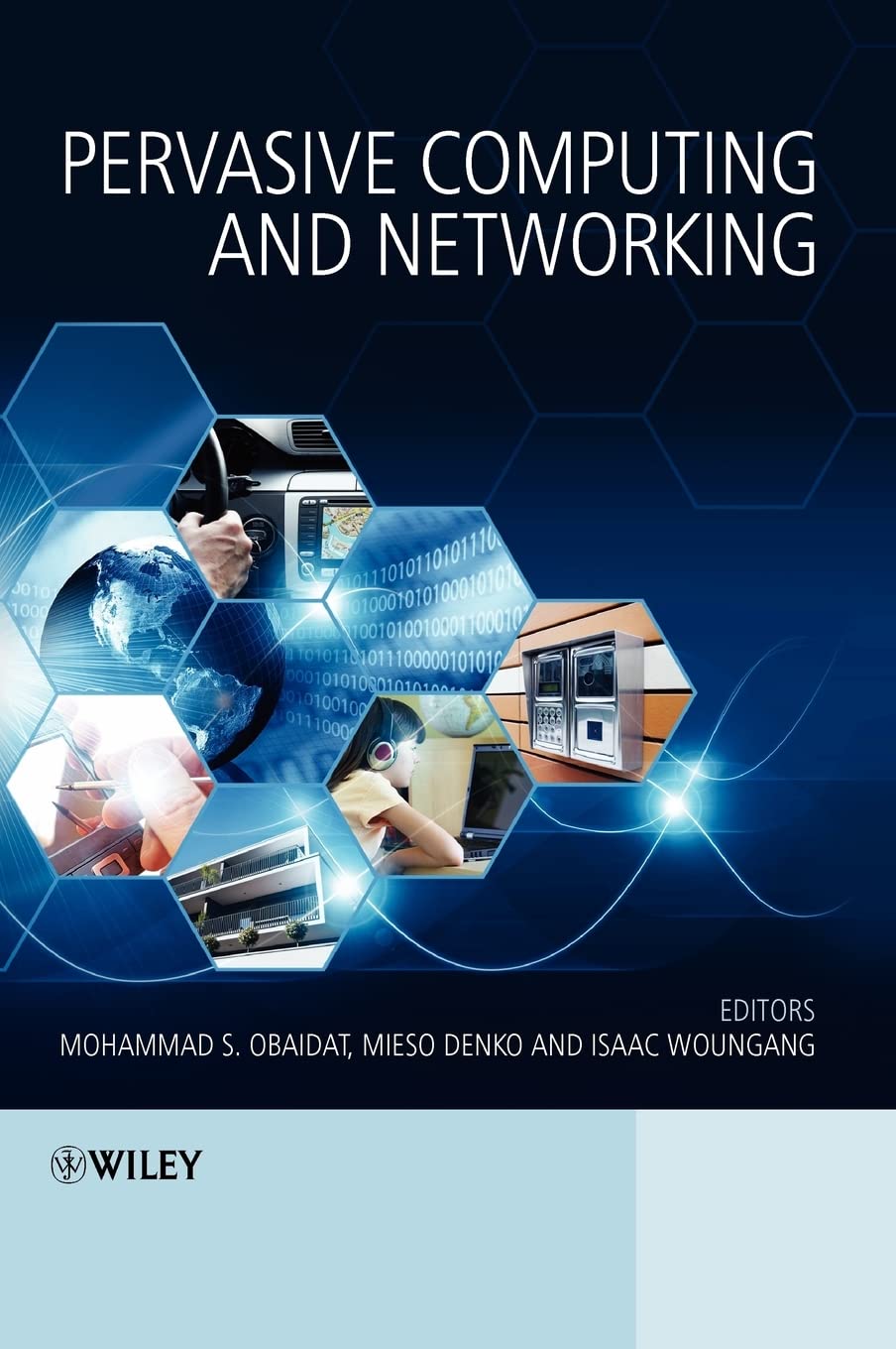 Pervasive Computing and Networking view 3