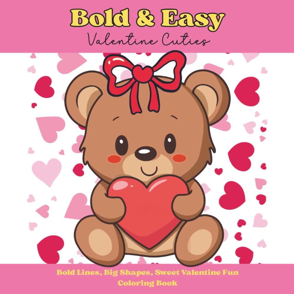 Bold & Easy: Valentine Cuties