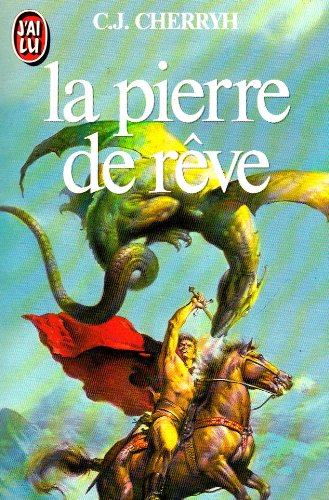 PIERRE DE REVE (LA) Cherryh Carolyn J.