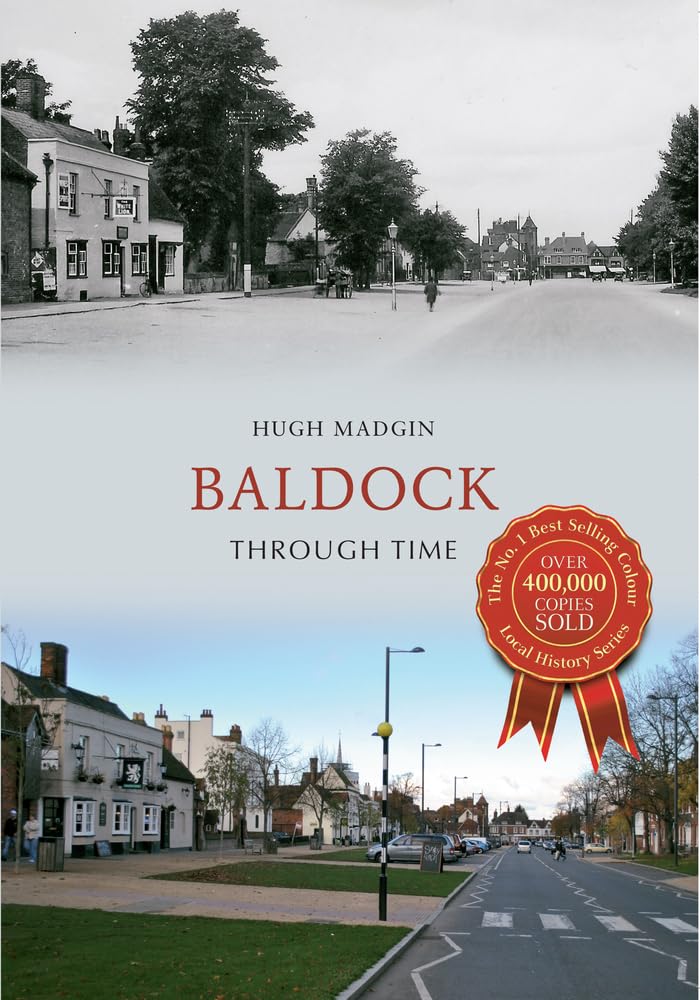 Baldock Through Time By Madgin, Hugh Hugh Madgin,