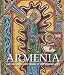 Armenia: Art, Religion, and Trade in the Middle Ages