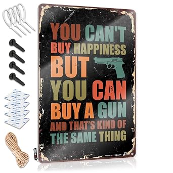 You Cant Buy Happiness But You Can Buy A Gun Metal Sign Beware Signs Funny Metal Sign for Garage Man Cave  30X40CM