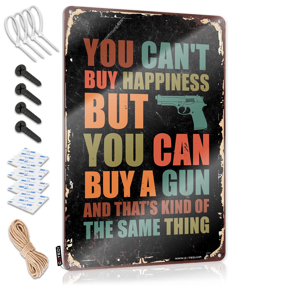 STWNVOITV Bar Metal Sign Decor You Can'T Buy Happiness But Can A Gun Sign Tin Sign Funny Metal Signs For Man Cave(30X40CM)